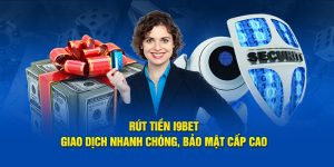 Rút Tiền i9BET - Giao Dịch Nhanh Chóng, Bảo Mật Cấp Cao